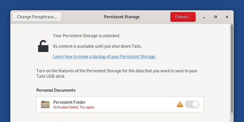 Persistent Storage settings with
error message: Persistent Folder. Activation failed. Try again.